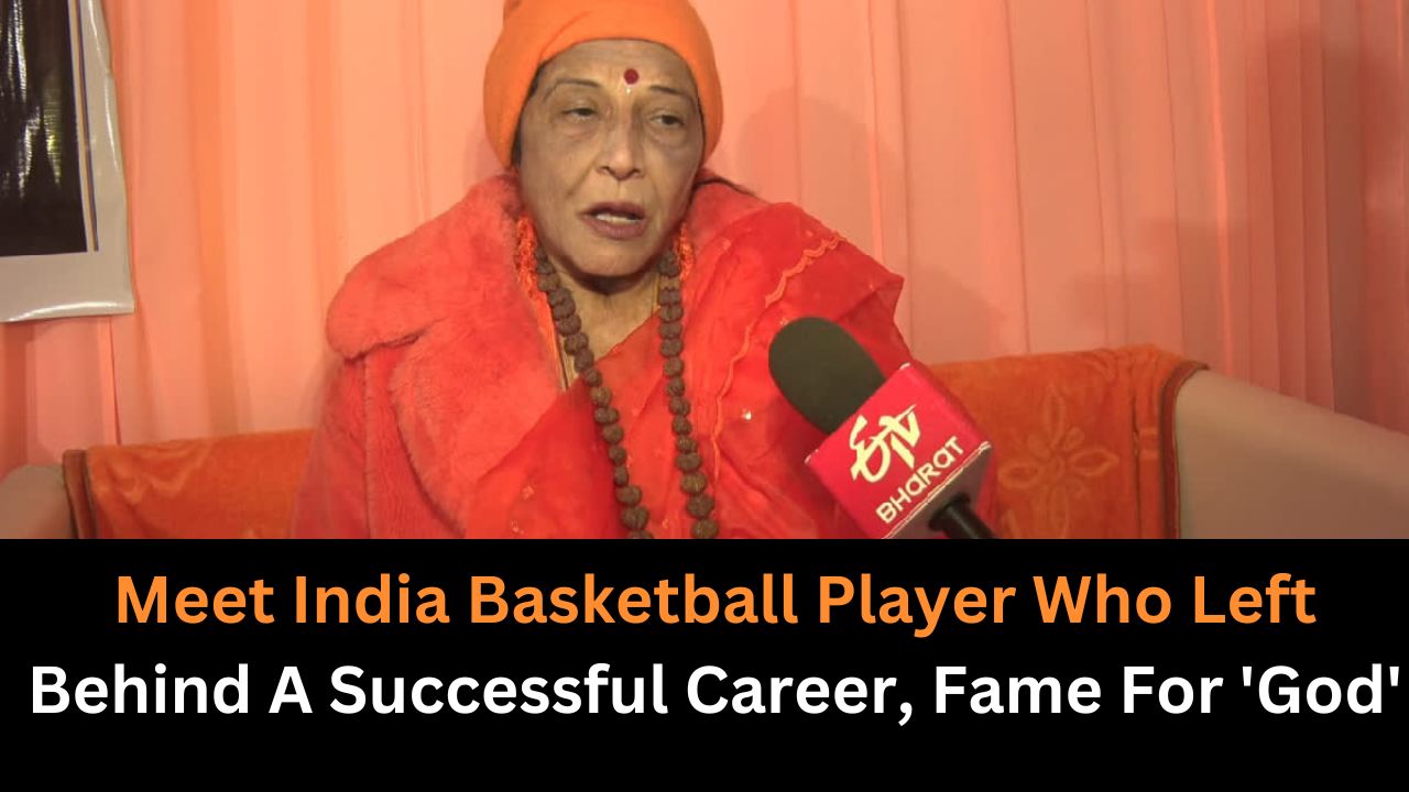 Meet India Basketball Player Who Left Behind A Successful Career, Fame For 'God'